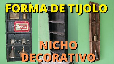 Decoração Rústica | Forma de Tijolo Antiga para Nicho Decorativo