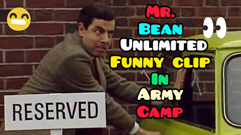 Mr.Bean funny clip in Army camp