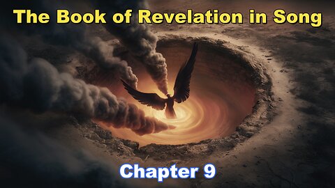 The Book of Revelation in Song - Chapter 9 - Arabic Egyptian Beat