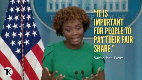 Karine Jean-Pierre: ‘I Cannot Speak To’ Whether Biden Tax Hikes Will Increase Prices