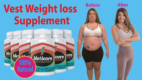 MetiCore (2021) – Best Product For Weight Loss?