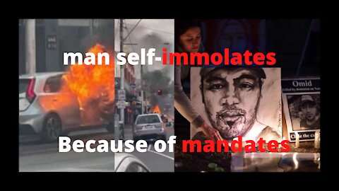 Australian men self immolation Because of vaccines mandates.