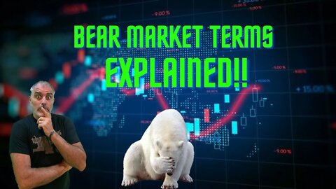 Bear Market & Market Terms Explained