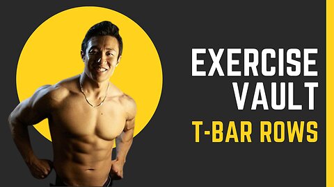 T-Bar Rows (Exercise Vault)