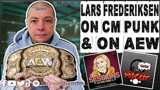 Lars Frederiksen of Rancid on CM Punk Tony Khan and AEW | Clip from Pro Wrestling Podcast Podcast