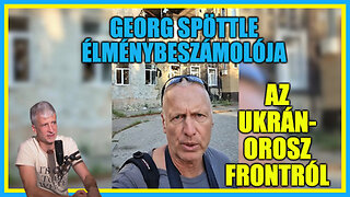 Georg Spöttle élménybeszámolója az ukrán-orosz frontról - Hobbista Hardcore 23-11-15/2