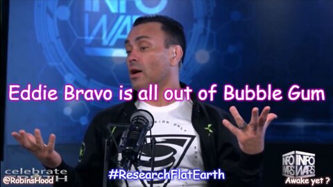 Eddie Bravo Is All Out Of Bubble Gum ~ John Thor