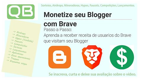 CanalQb - Renda Passiva - Blogger - Monetizando com Brave