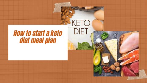How to start a keto diet meal plan