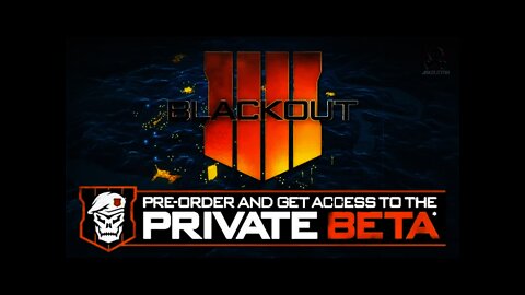 Black Ops 4 BLACKOUT (Battle Royale) Private BETA