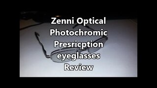 Zenni Optical Photochromic Prescription eyeglasses Review