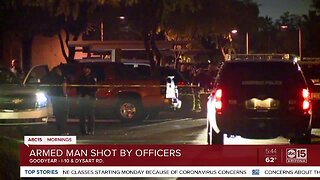 Armed man shot by officers in Goodyear