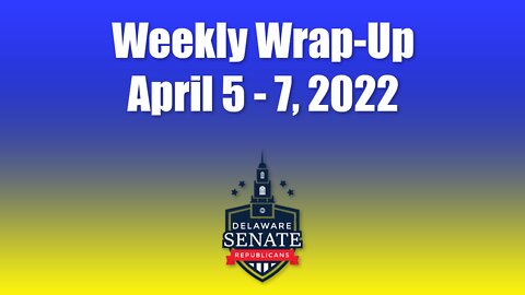 Weekly Wrap-up with Senator Bonini