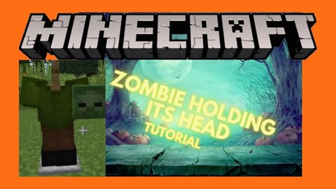 Minecraft: How To Make A Zombie Holding Its Head