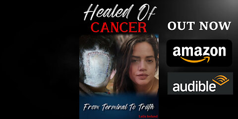 Healed Of Cancer By Jesus Christ Of Nazareth: Official RAW Footage Book Trailer Audible