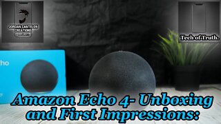 THE AMAZON ECHO DOES WHAT??!! Amazon Echo 4th Generation Unboxing and FIrst Impressions!