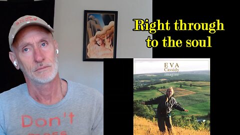 Danny Boy (Eva Cassidy) music reaction