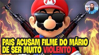 Pais Acusam Filme do Mario de Ser Violento