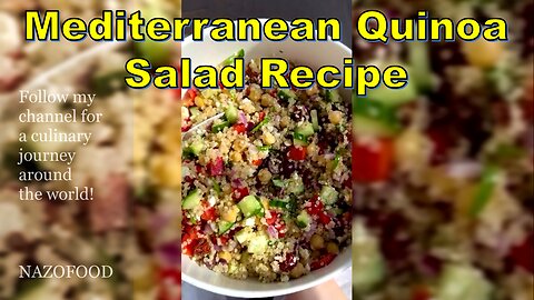 Mediterranean Quinoa Salad Recipe: A Refreshing Twist on Healthy Eating-4K | رسپی سالاد مدیترانه ای