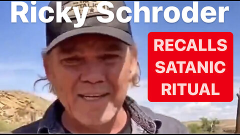 RICKY SCHRODER RECALLS SATANIC RITUAL