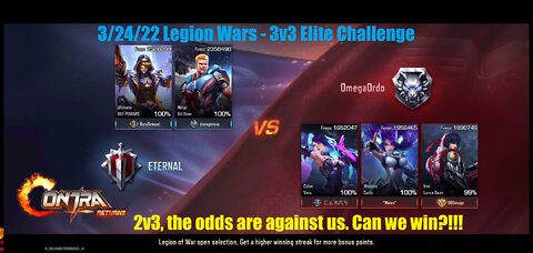 Contra Returns: 3/20/22-3/26/22 Legion Wars - 3v3 Elite Challenge