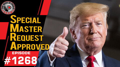 Special Master Request Approved | Nick Di Paolo Show #1268