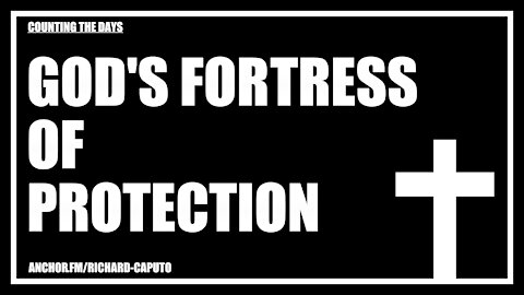 GOD's Fortress of Protection