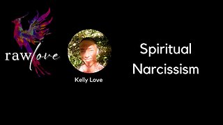 Episode 25: Spiritual Narcissism