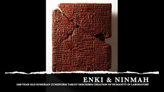 Humans made in a Lab 5,500 Years Ago & Colonized Space, Ancient Cuneiform Tablet, Oxford Translated
