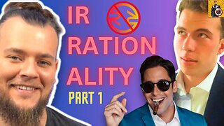 Rationality Rules DEBUNKED | Michael Knowles Rhetorical Analysis REACTION Part 1