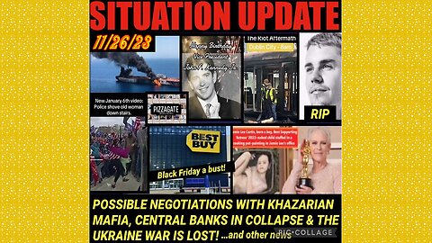 SITUATION UPDATE 11/26/23 - Israel Ceasefire, J6 Horrific Reveal, Ukraine War Lost, China Pandemic?