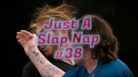 Just A Slap Nap #38 - James Santamaria vs Anthony Blackburn #knockouts #slapfight