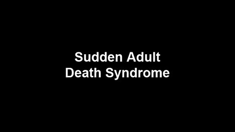 Sudden Adult Death Syndrome