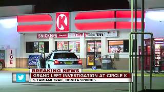 Grand theft investigation at Circle K in Bonita Springs