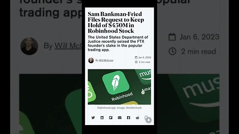Crypto News Today | Sam Bankman-Fried Files Request to Keep Hold of $450M in Robinhood Stock |