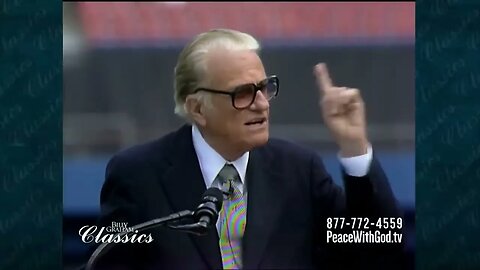 "Billy Graham Classic Sermon": Is The End Of The World Close?