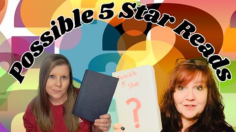 Picking What We Think Will Be A 5 Star Read... Was It?