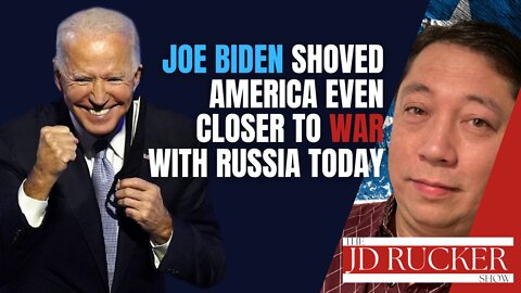 Joe Biden Shoved America Even Closer to Nuclear War with Russia Today