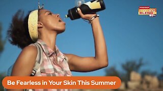 Be fearless in your skin | Morning Blend