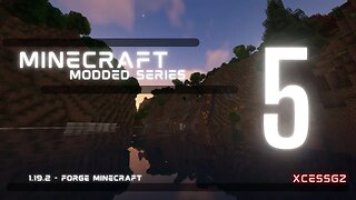 Modded Series Part: 5