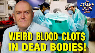 Never Before Seen Blood Clots Found In Dead Bodies!