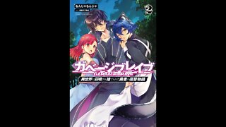 Garbage Brave Isekai Ni Shoukan Sare Suterareta Yuusha Volume 2