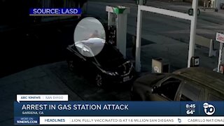 Man arrested in gas station attack in Gardena
