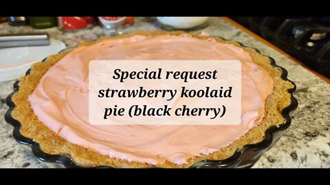 Special request strawberry kool-aid pie (black cherry) #koolaid #pie