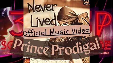 Prince Prodigal x C4p 💎NEVER LIVED💎 3P Soundz (official music video)