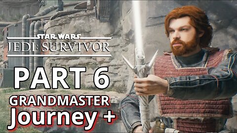 🔴 LIVE | STAR WARS JEDI SURVIVOR JOURNEY+ PART 6