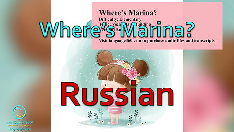 Where’s Marina?: Russian