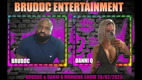 BRUDDC AND DANNI Q MORNING SHOW 20.02,2023