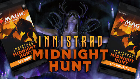 Opening MTG Innistrad Midnight Hunt Set Booster Packs!