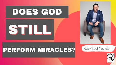 Does God still perform miracles? Sunday Service 5 15 2022